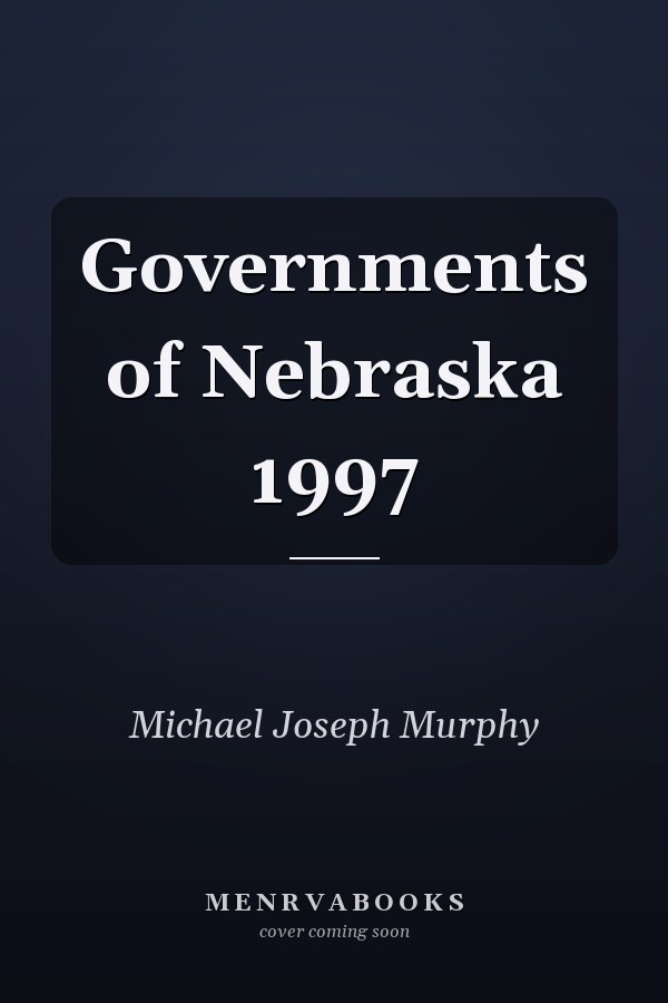 Governments of Nebraska 1997