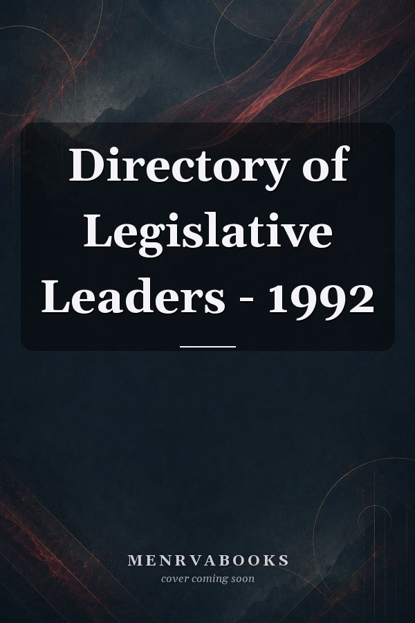 Directory of Legislative Leaders - 1992