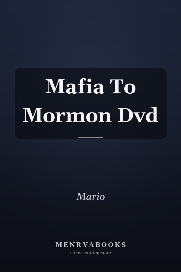 Mafia To Mormon Dvd