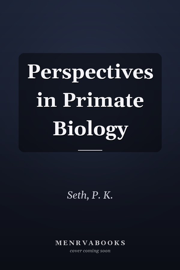 Perspectives in Primate Biology