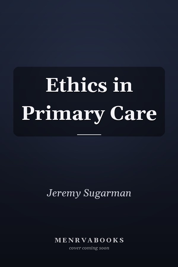 Ethics in Primary Care