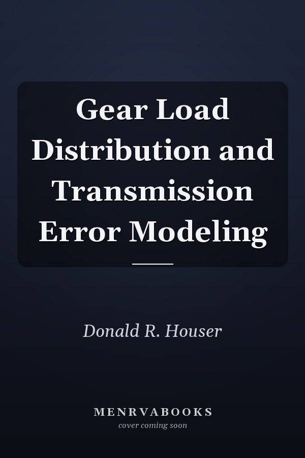 Gear Load Distribution and Transmission Error Modeling