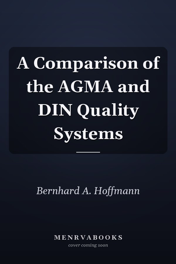 A Comparison of the AGMA and DIN Quality Systems