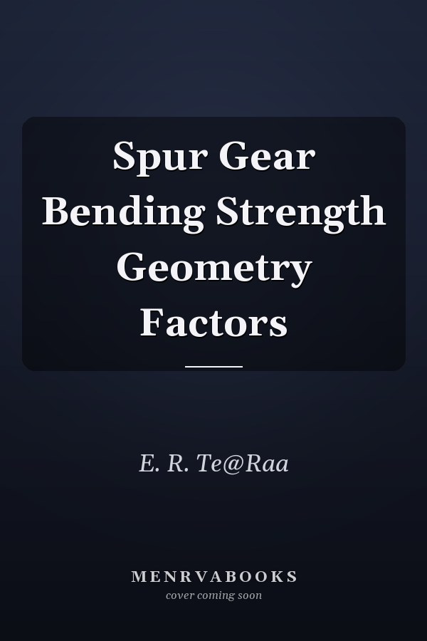 Spur Gear Bending Strength Geometry Factors
