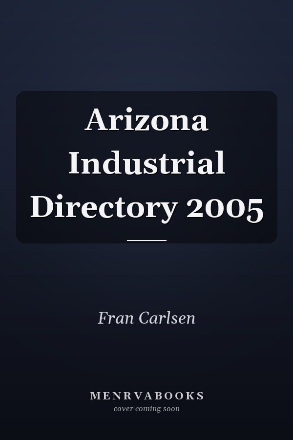 Arizona Industrial Directory 2005