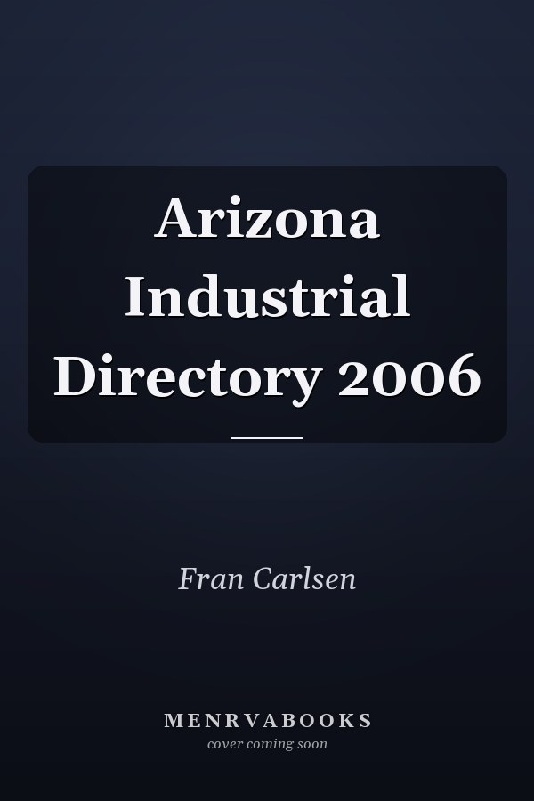 Arizona Industrial Directory 2006