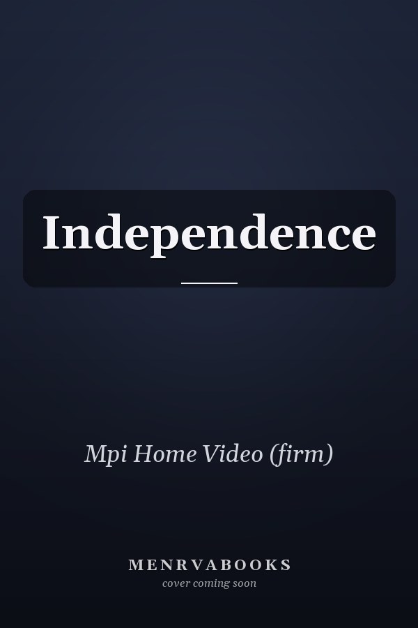 Independence