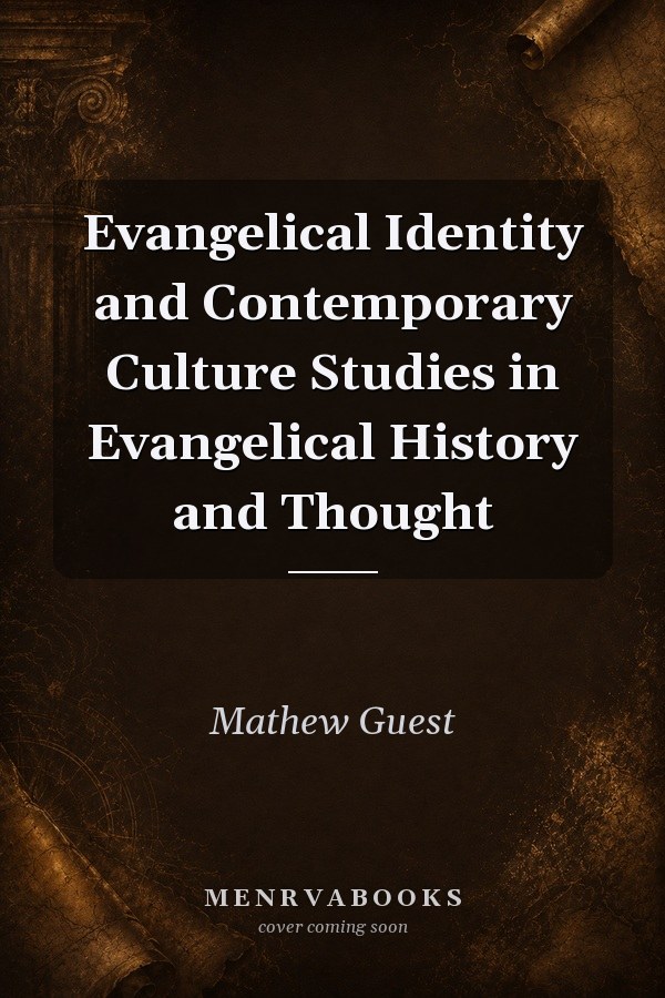 Evangelical Identity and Contemporary Culture
            
                Studies in Evangelical History and Thought