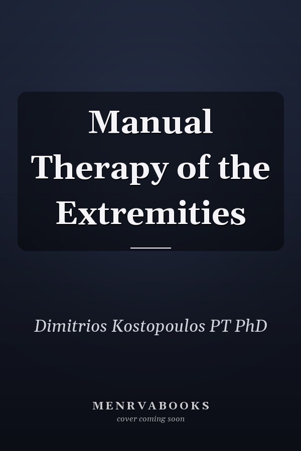 Manual Therapy of the Extremities