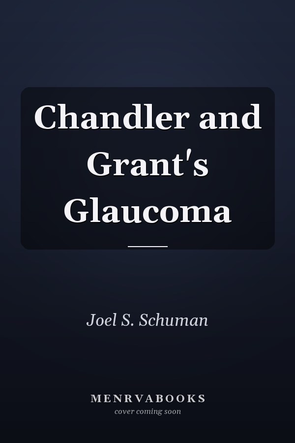 Chandler and Grant's Glaucoma