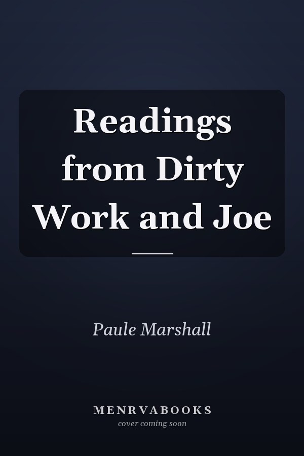 Readings from Dirty Work and Joe