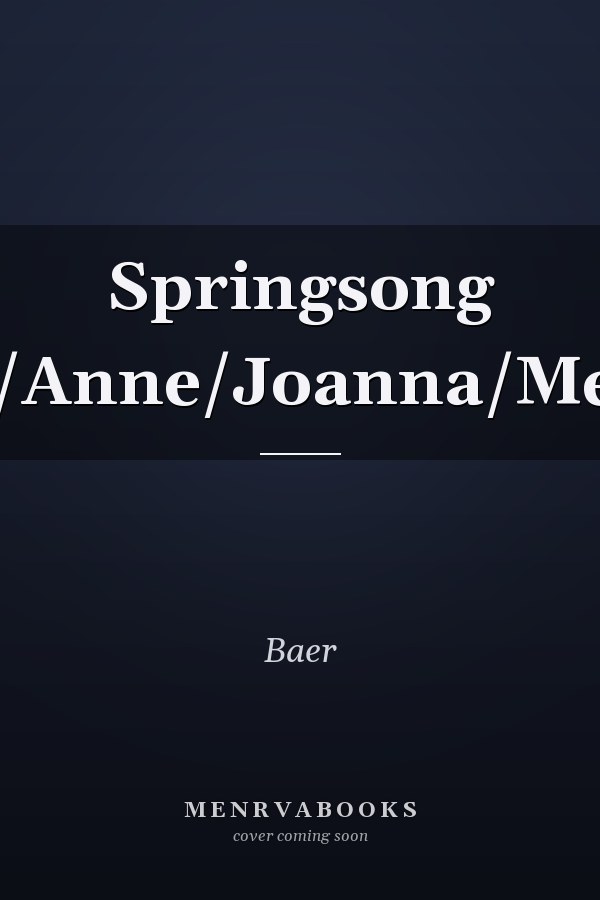 Springsong Collection/Andrea/Anne/Joanna/Melissa/Paige/Sherri