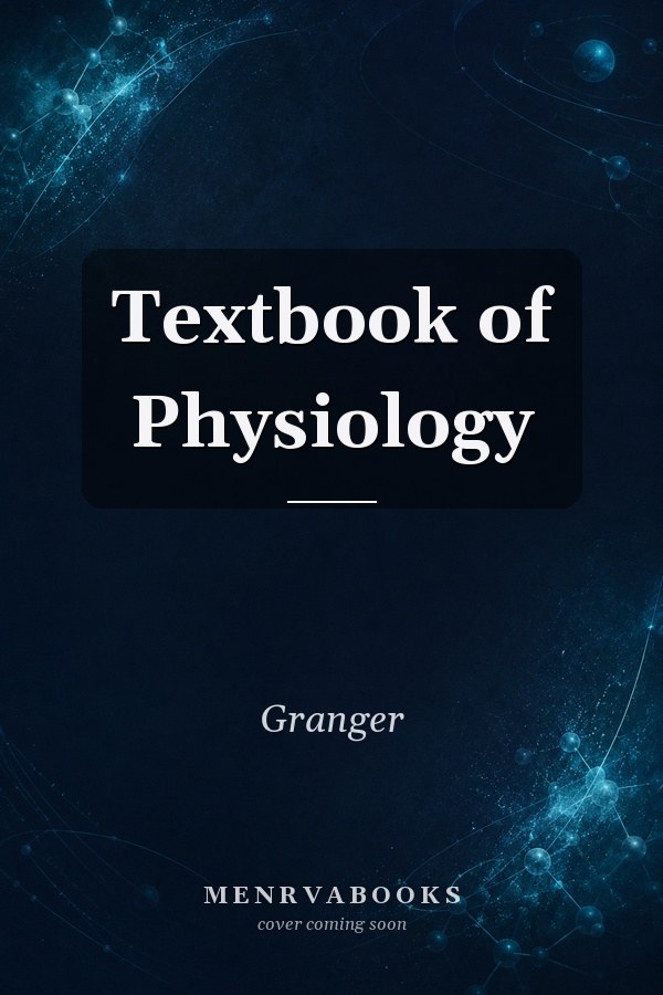 Textbook of Physiology