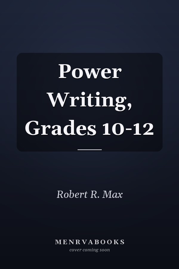 Power Writing, Grades 10-12