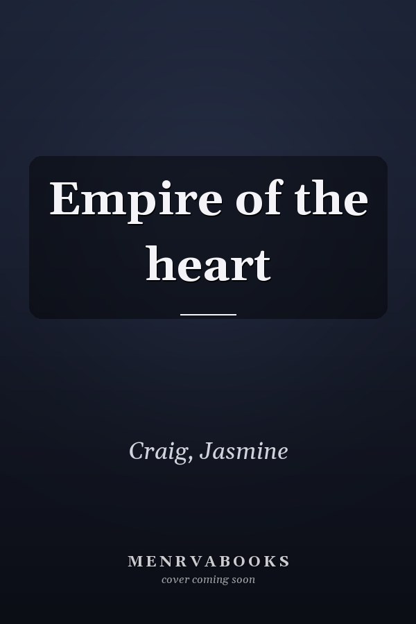Empire of the heart