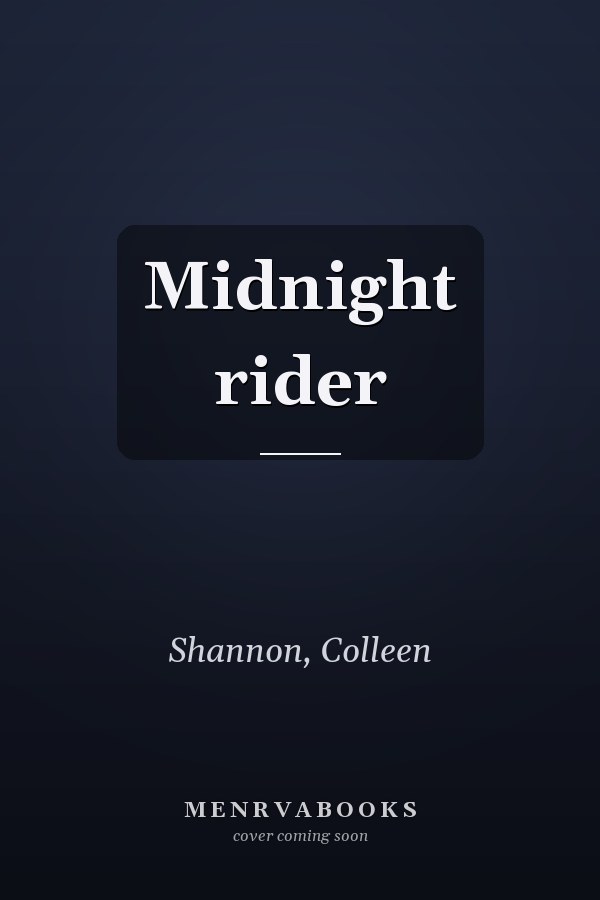 Midnight rider