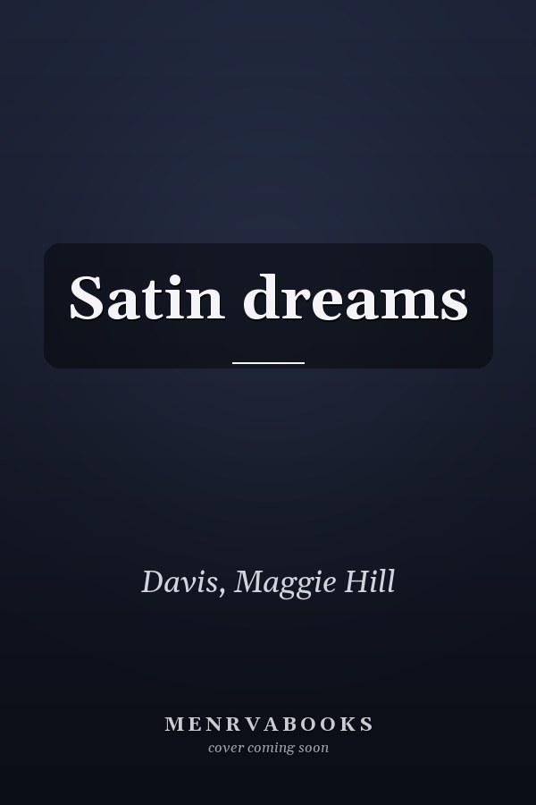 Satin dreams