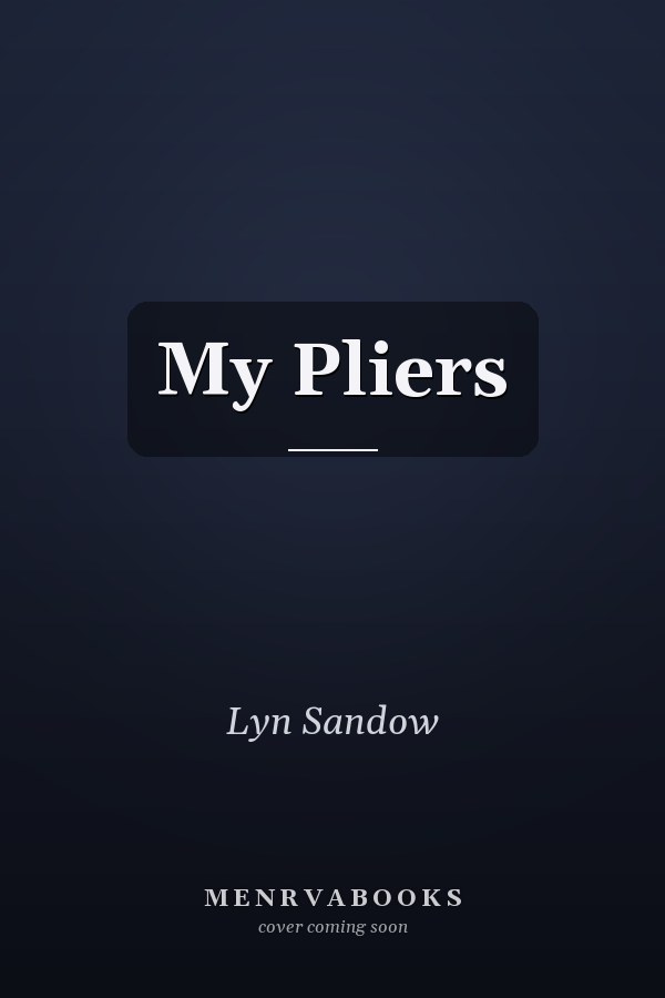 My Pliers