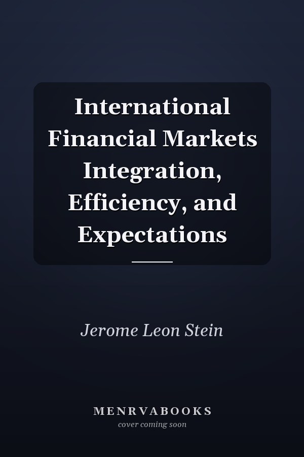 International Financial Markets Integration, Efficiency, and Expectations