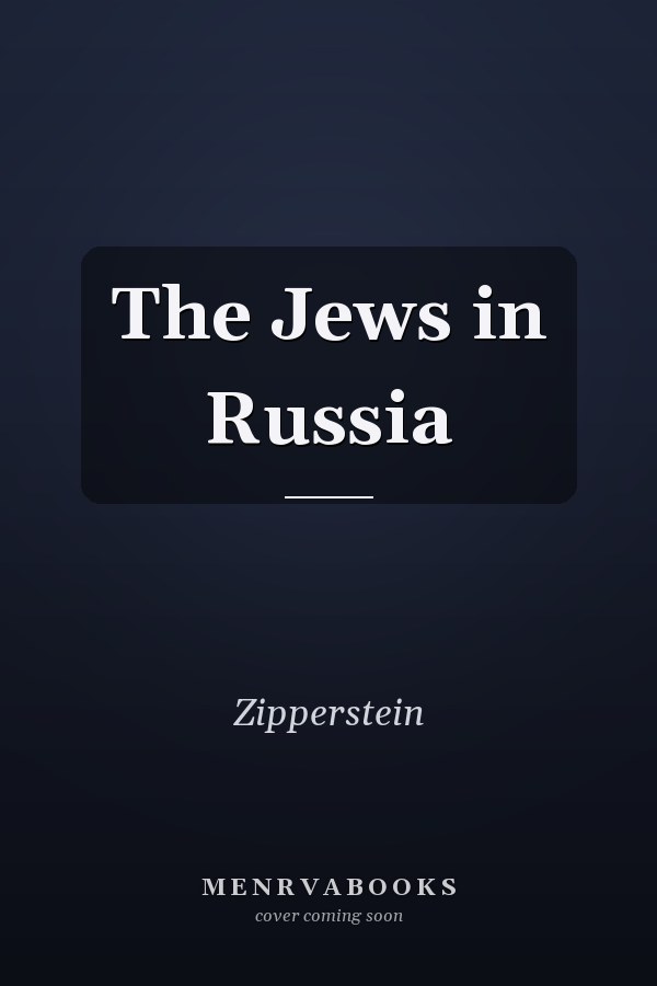 The Jews in Russia
