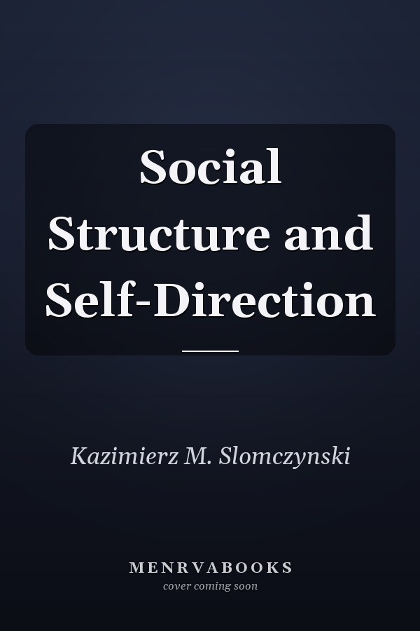 Social Structure and Self-Direction