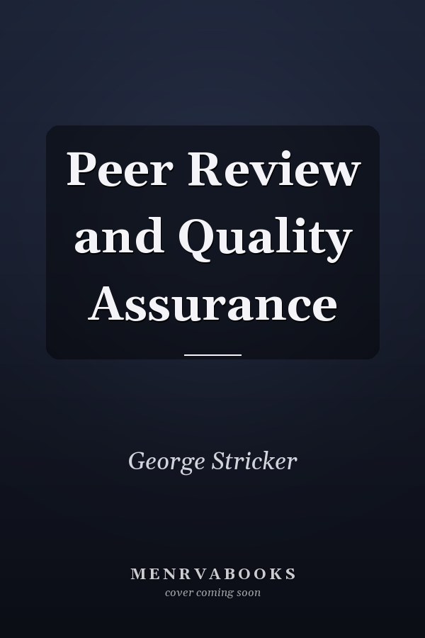 Peer Review and Quality Assurance