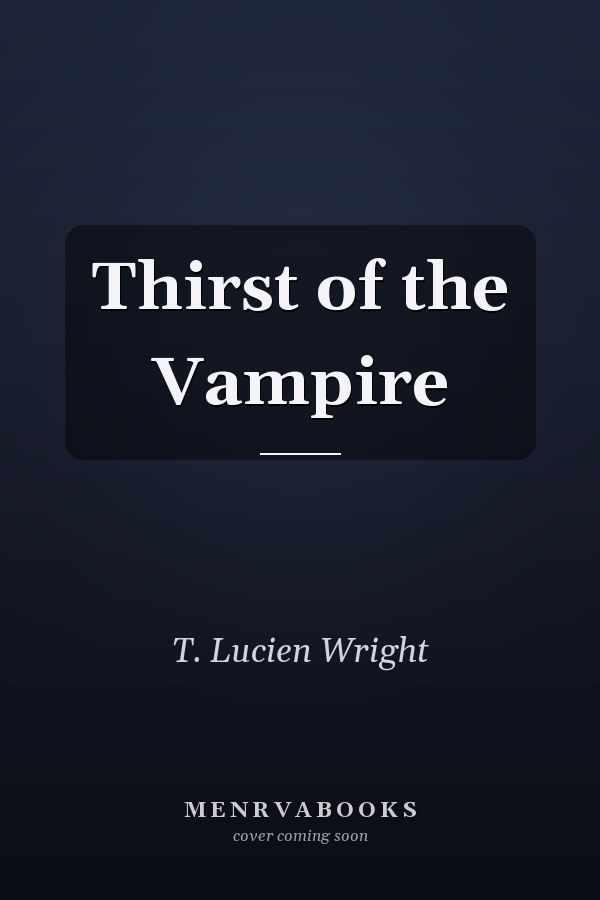 Thirst of the Vampire