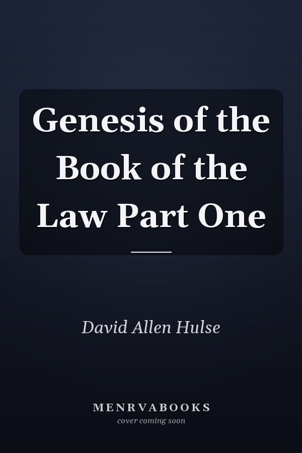 Genesis of the Book of the Law Part One