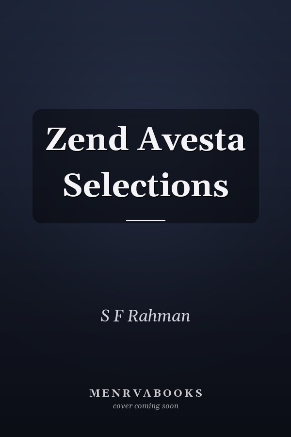 Zend Avesta Selections