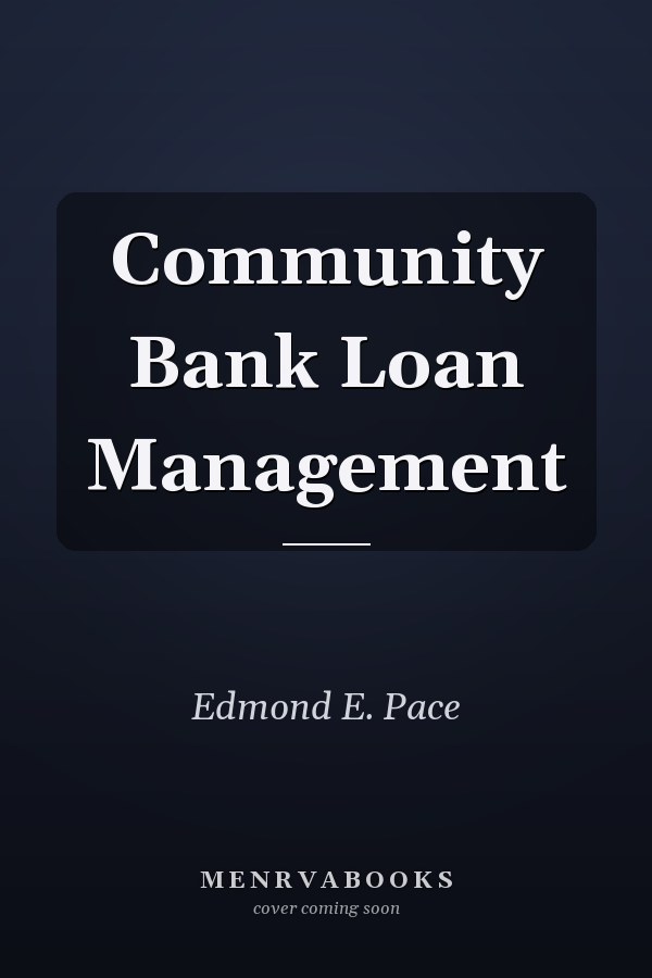 Community Bank Loan Management