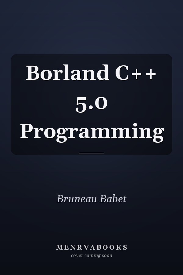 Borland C++ 5.0 Programming