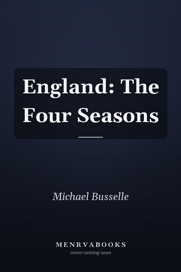 England: The Four Seasons