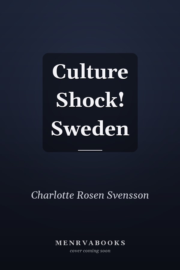 Culture Shock! Sweden