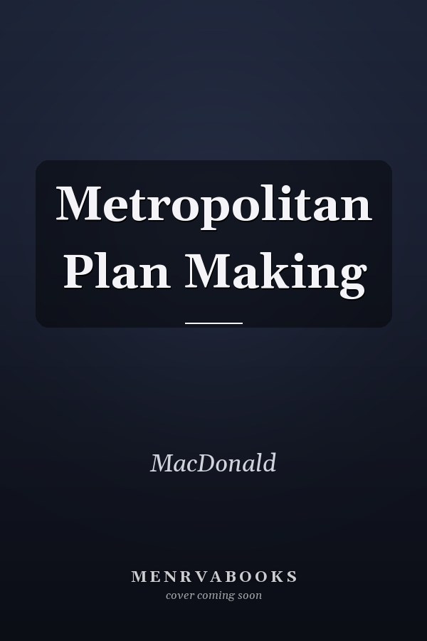 Metropolitan Plan Making
