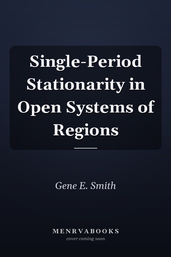 Single-Period Stationarity in Open Systems of Regions