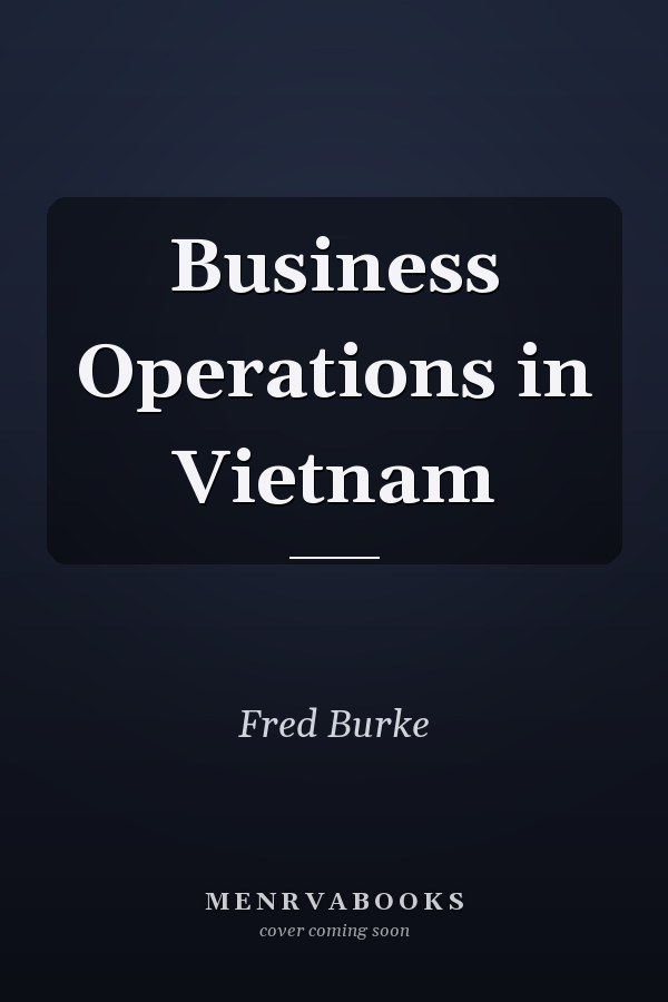 Business Operations in Vietnam
