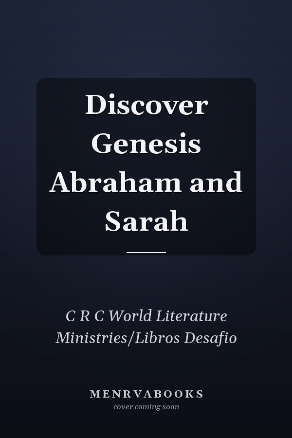 Discover Genesis Abraham and Sarah