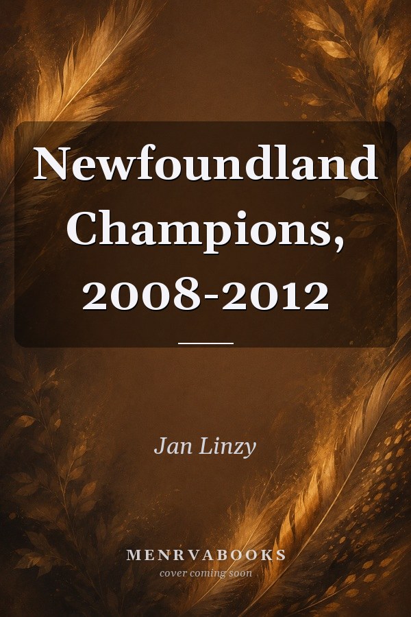 Newfoundland Champions, 2008-2012
