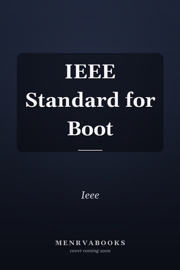 IEEE Standard for Boot