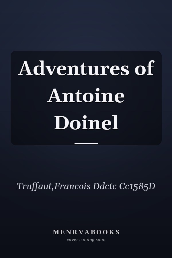 Adventures of Antoine Doinel