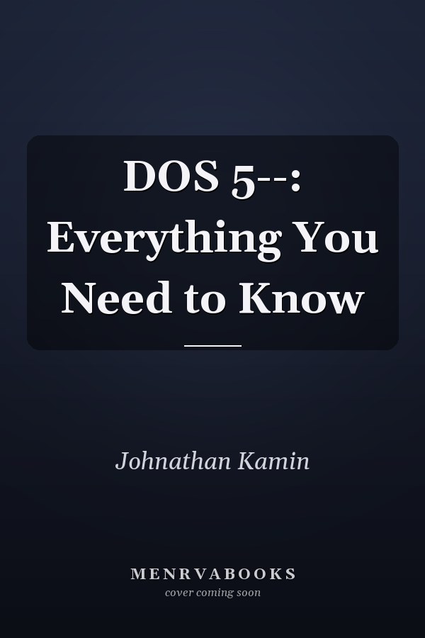 DOS 5--: Everything You Need to Know