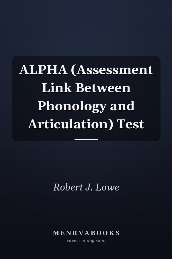 ALPHA (Assessment Link Between Phonology and Articulation) Test
