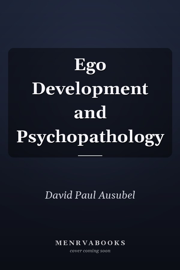 Ego Development and Psychopathology