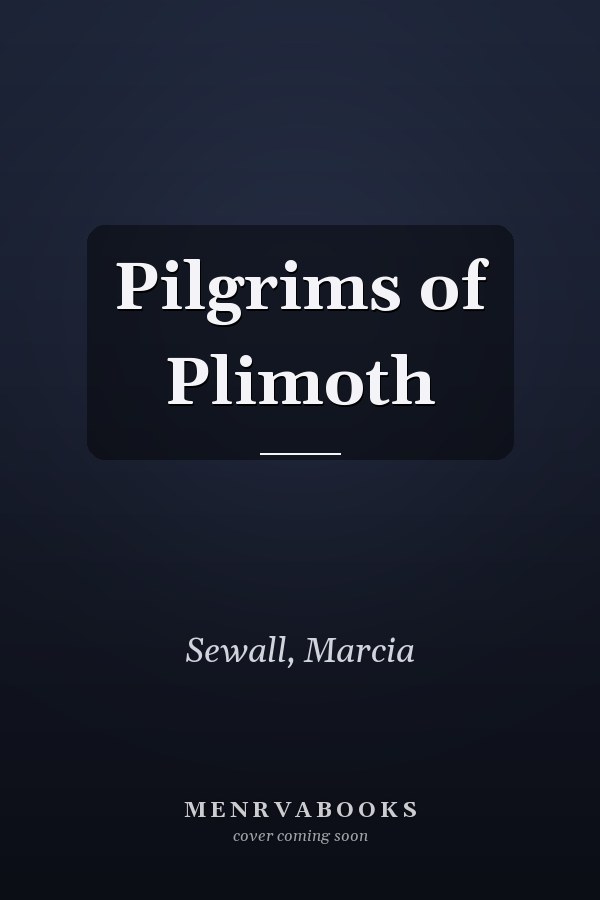 Pilgrims of Plimoth