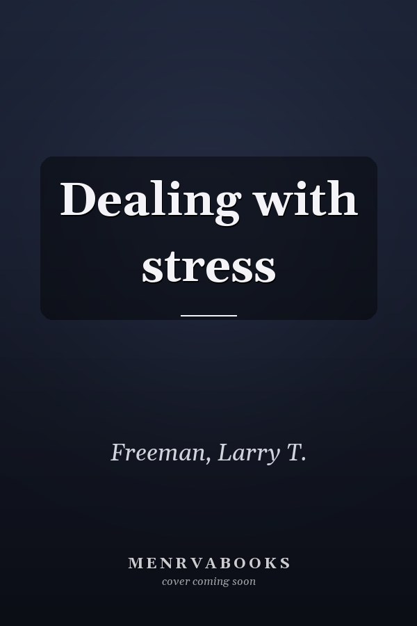 Dealing with stress