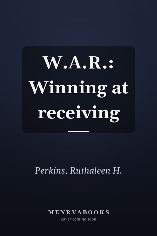 W.A.R.: Winning at receiving