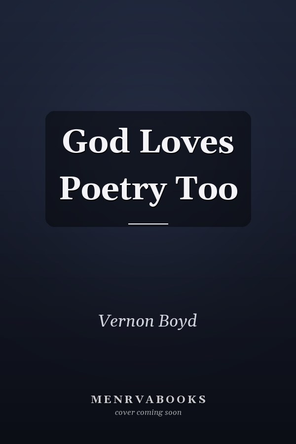 God Loves Poetry Too