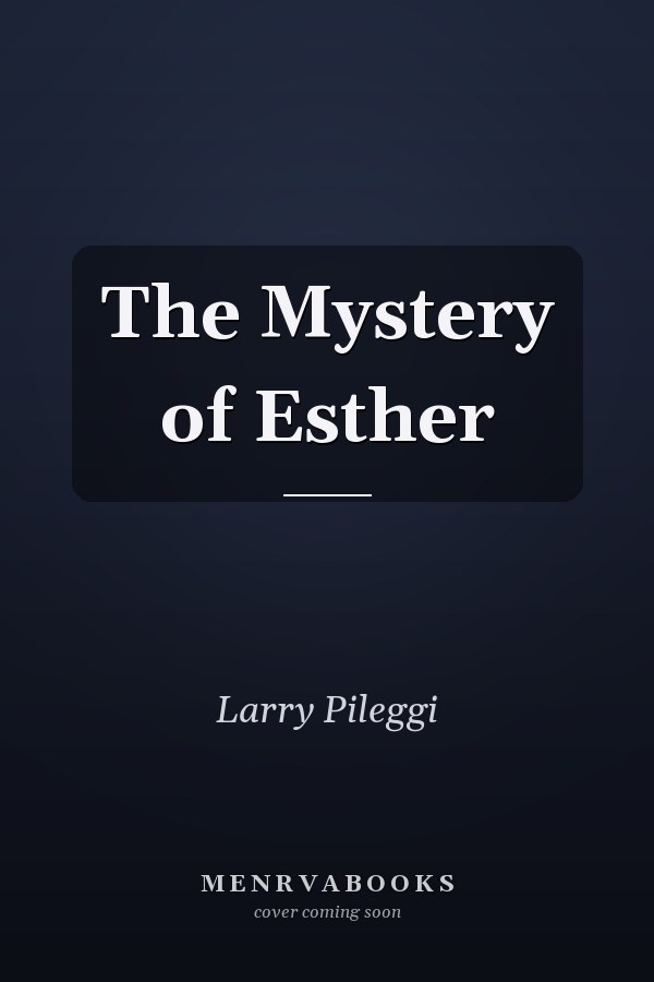 The Mystery of Esther