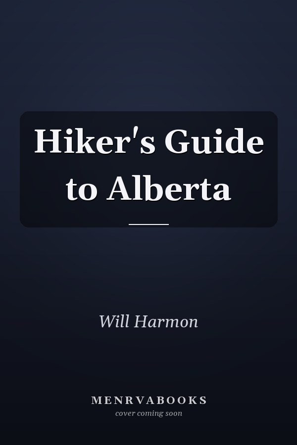 Hiker's Guide to Alberta