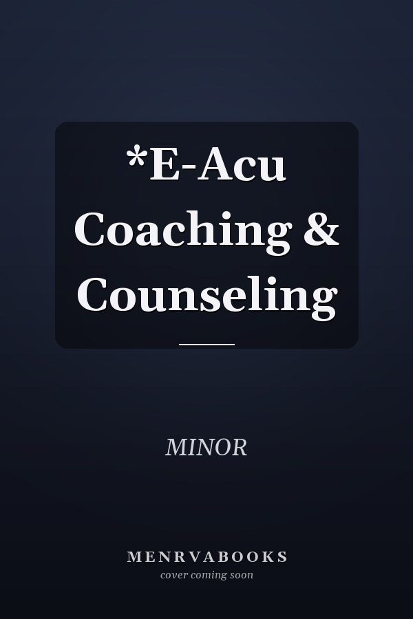 *E-Acu Coaching & Counseling